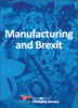 Brexit disruption in manufacturing